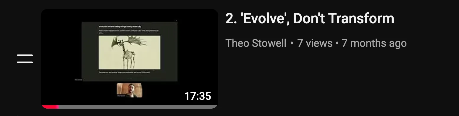 Screenshot of Theo Stowell&rsquo;s ‘Evolve, Don’t Transform’ video about adapting a note-taking system